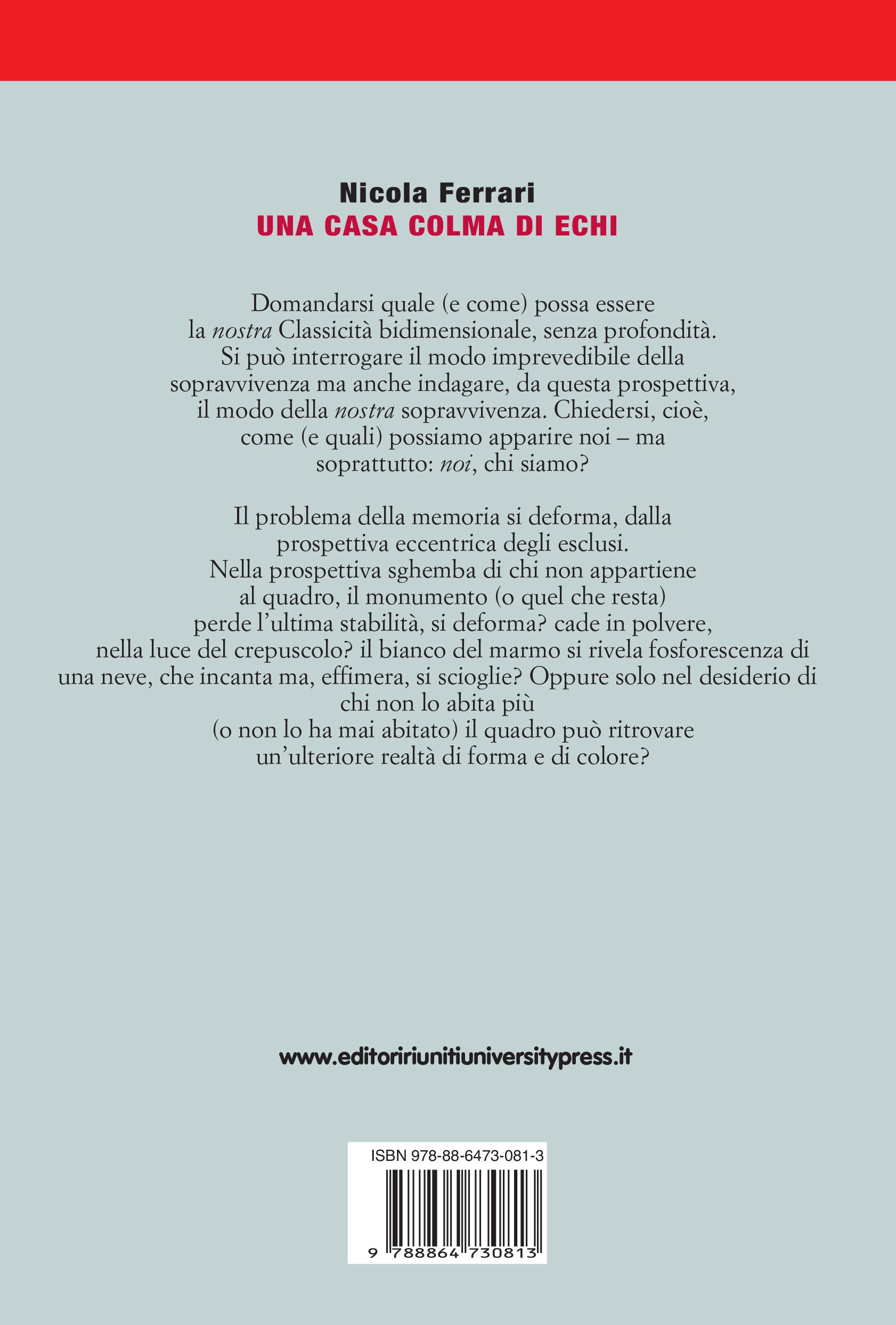 Una casa colma di echi. Figure classiche, narrazioni contemporanee