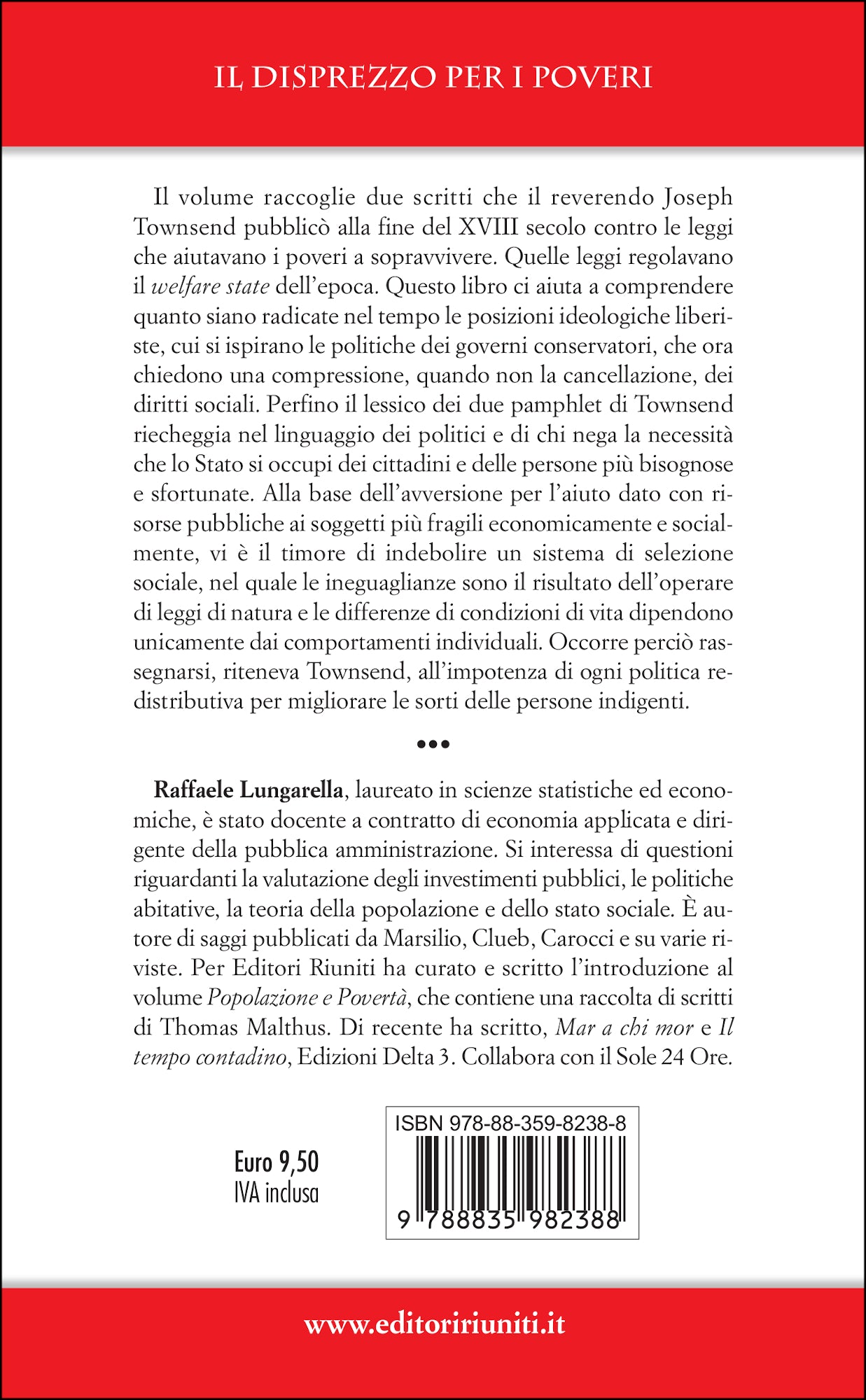 Il disprezzo per i poveri. Due scritti sulle radici dell’avversione liberista per lo stato sociale