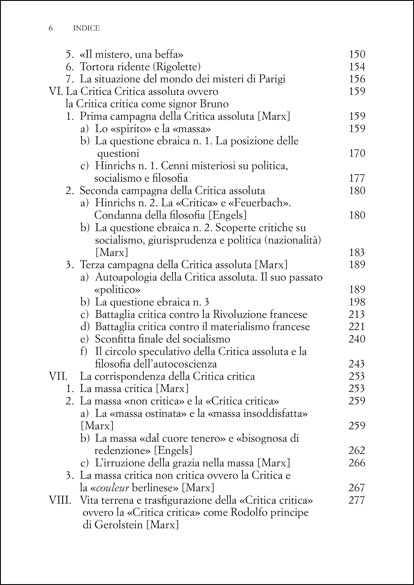 La sacra famiglia ovvero Critica della critica critica Contro Bruno Bauer e soci