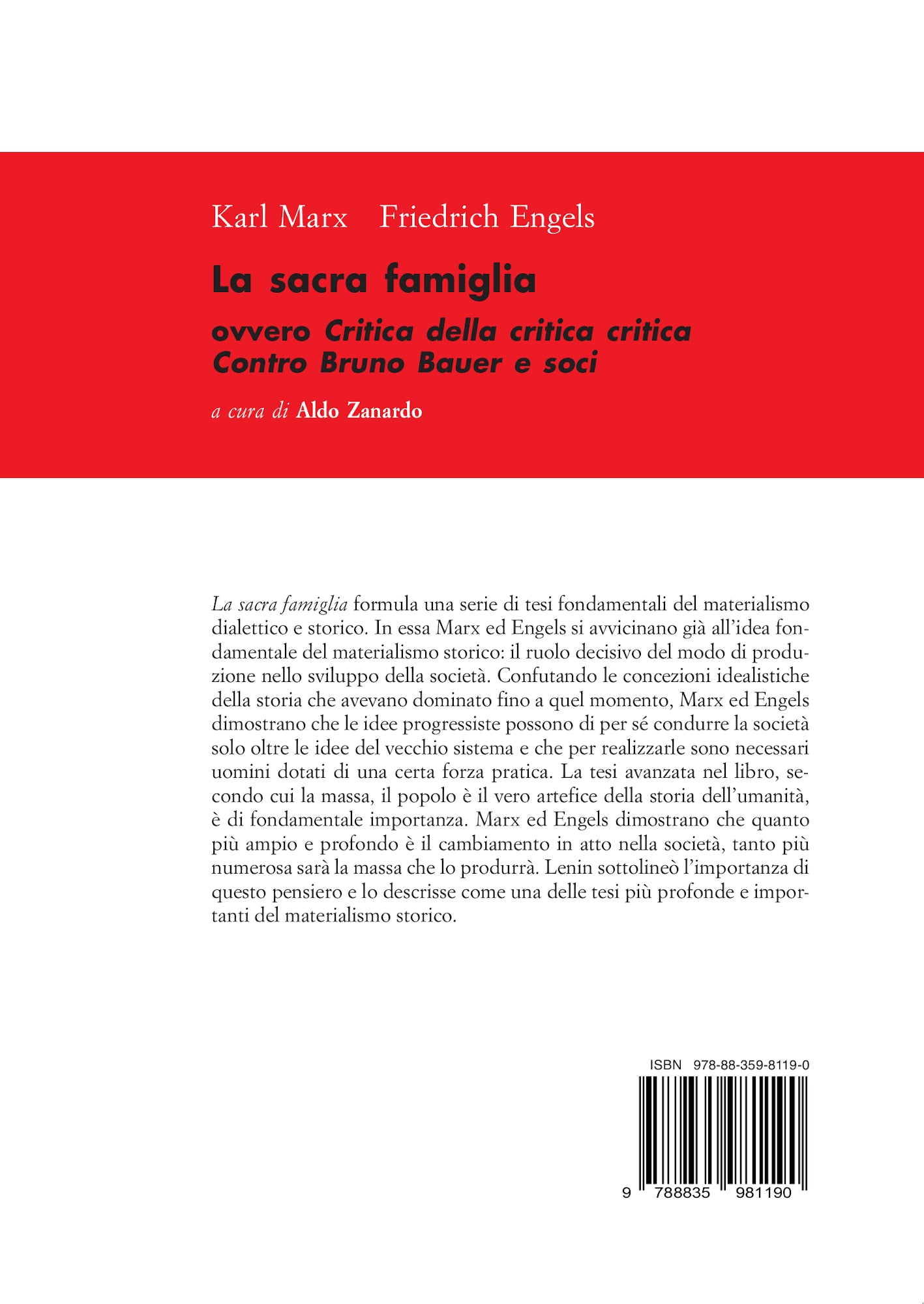 La sacra famiglia ovvero Critica della critica critica Contro Bruno Bauer e soci