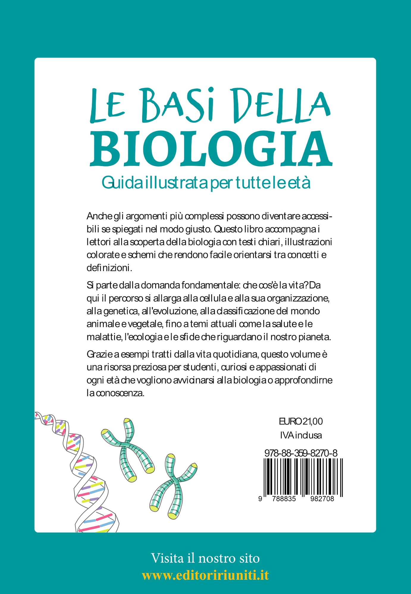 Le basi della biologia. Guida illustrata per tutte le età