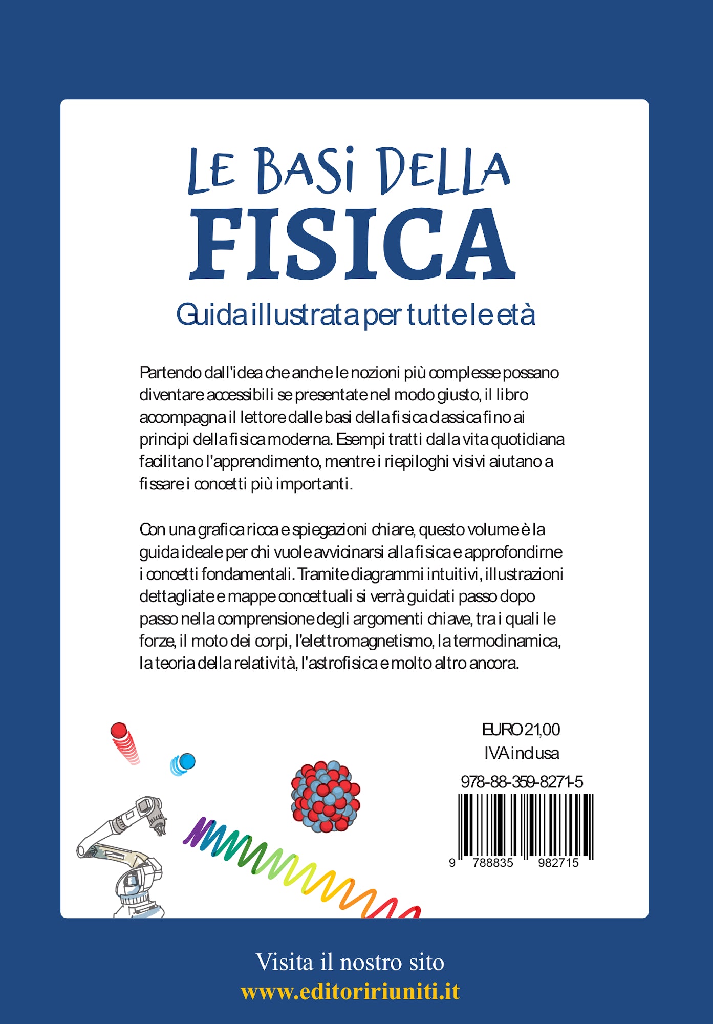 Le basi della fisica. Guida illustrata per tutte le età