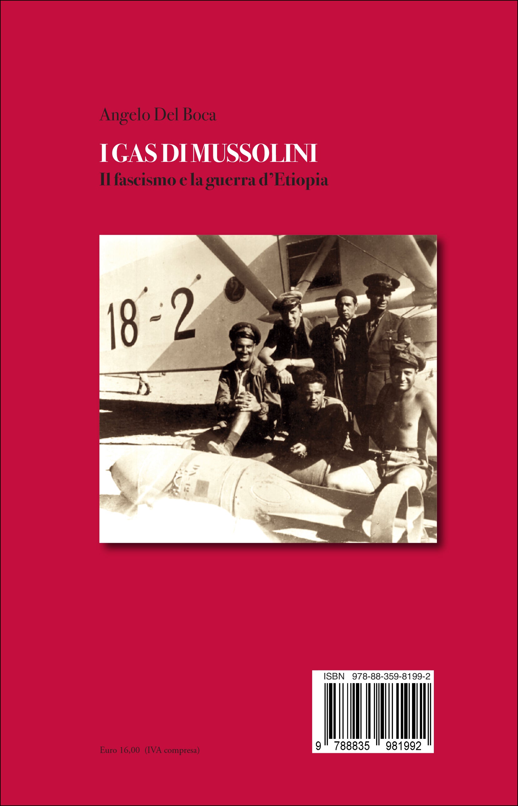 I gas di Mussolini. Il fascismo e la guerra d'Etiopia
