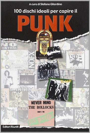 100 dischi ideali per capire il PUNK