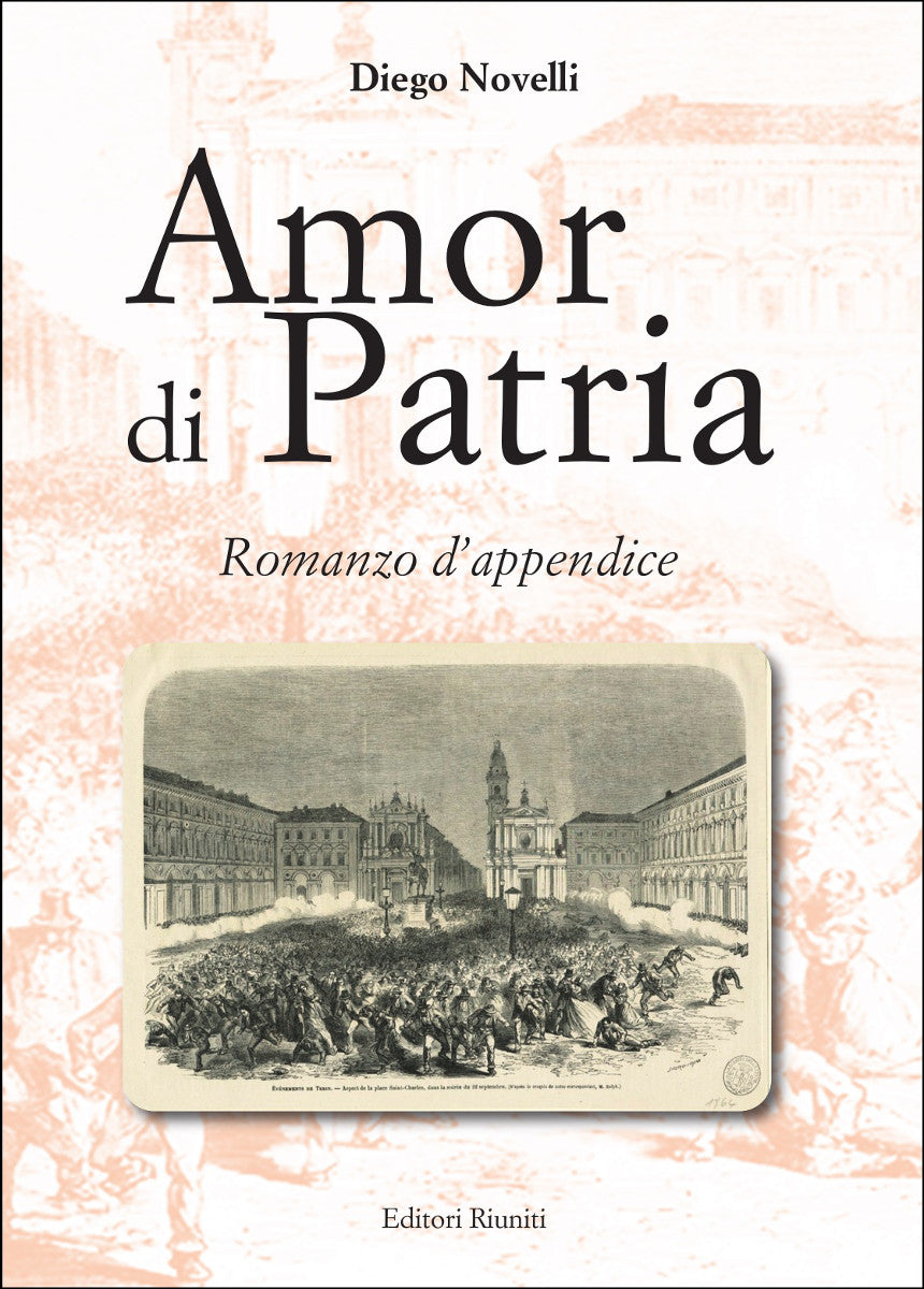 Amor di patria. Romanzo d'appendice