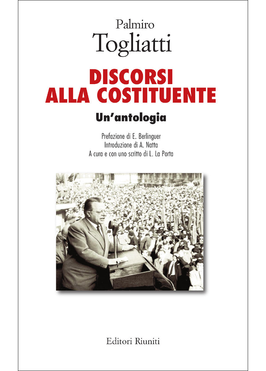 Discorsi alla Costituente. Un'antologia