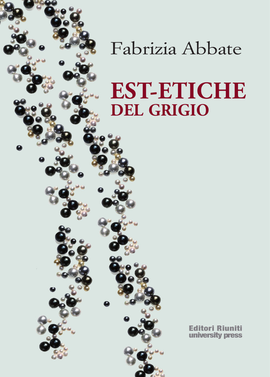 Est-Etiche del grigio