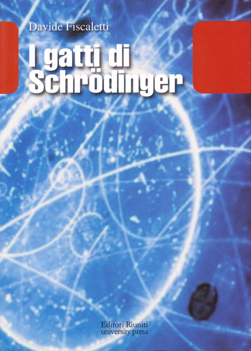 I gatti di Schrödinger