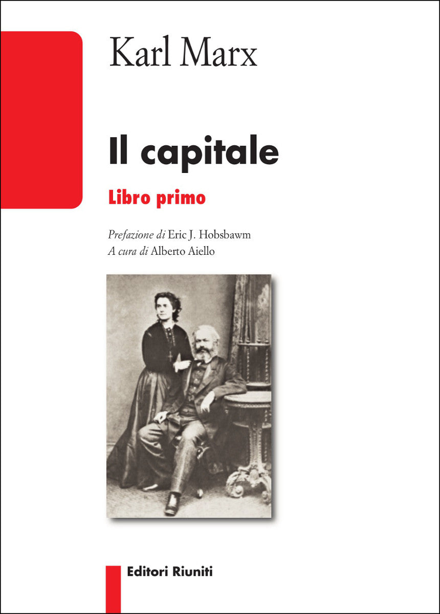 Il capitale. Libro primo