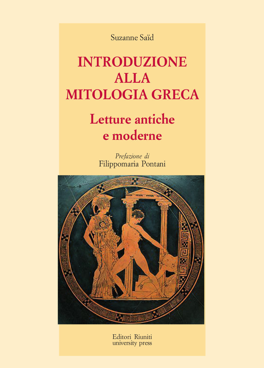 Introduzione alla mitologia greca. Letture antiche e moderne