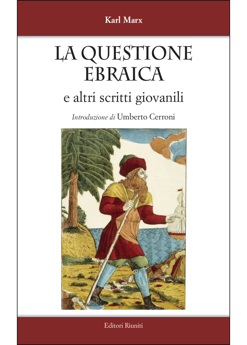 La questione ebraica e altri scritti giovanili