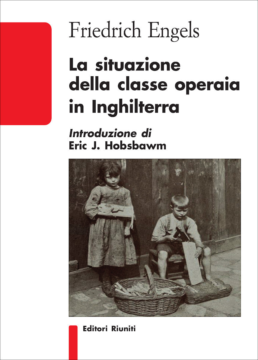 La situazione della classe operaia in Inghilterra