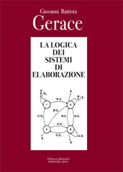 La logica dei sistemi di elaborazione