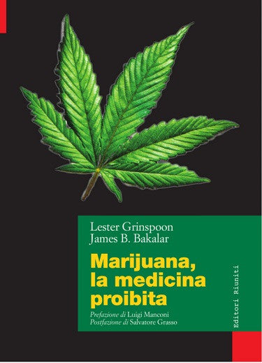 Marijuana, la medicina proibita