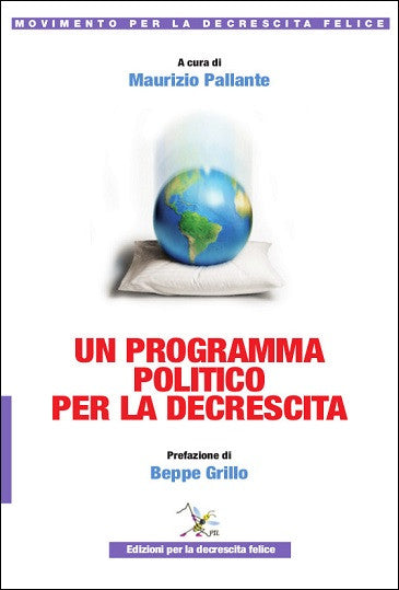 Un programma politico per la decrescita