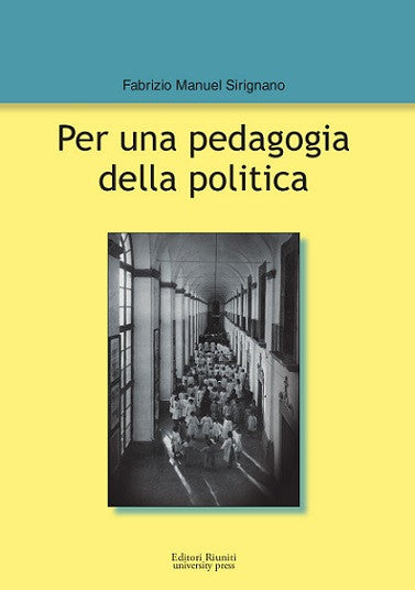 Per una pedagogia della politica