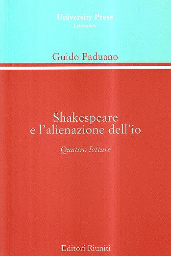 Shakespeare e l'alienazione dell'io