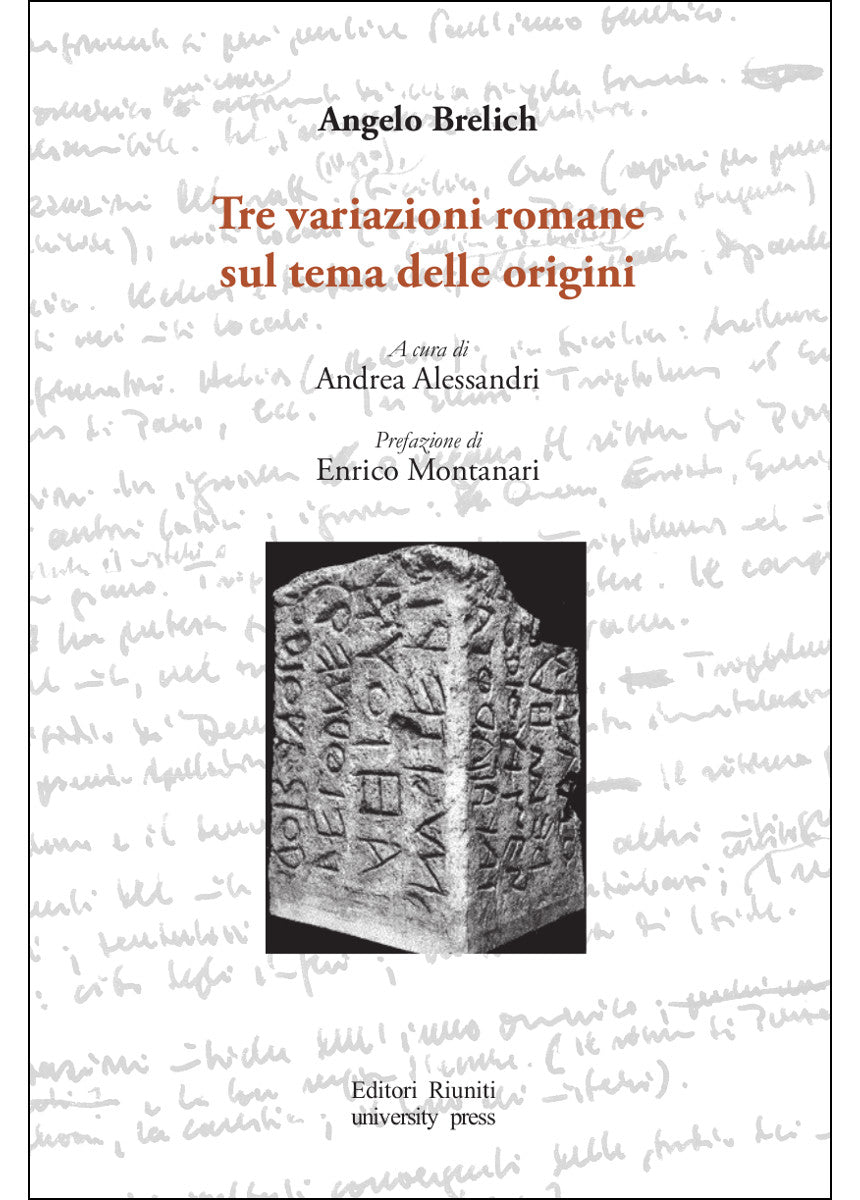 Tre variazioni romane sul tema delle origini