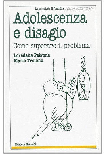 Adolescenza e disagio. Come superare il problema