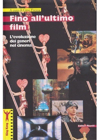 Fino all'ultimo film - L'evoluzione dei generi nel cinema
