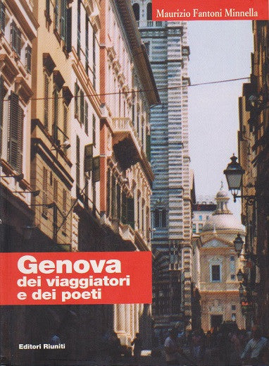 Genova dei viaggiatori e dei poeti