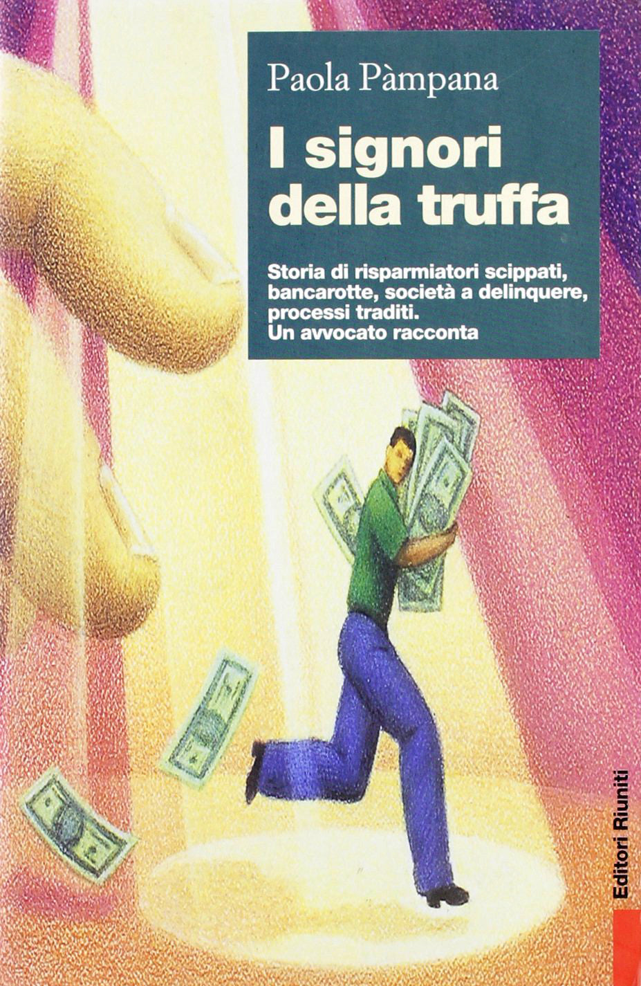 I signori della truffa