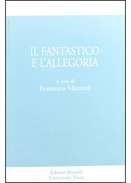 Il fantastico e l'allegoria