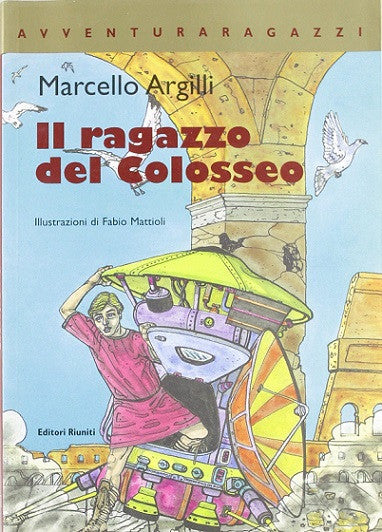 Il ragazzo del Colosseo