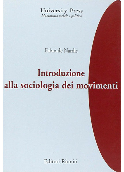 Introduzione alla sociologia dei movimenti