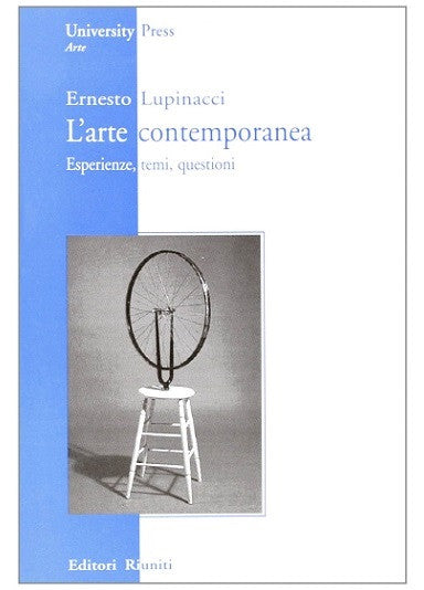 L' arte contemporanea. Esperienze, temi, questioni
