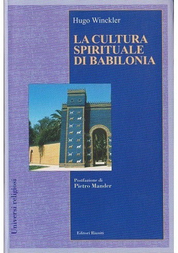 La cultura spirituale di Babilonia