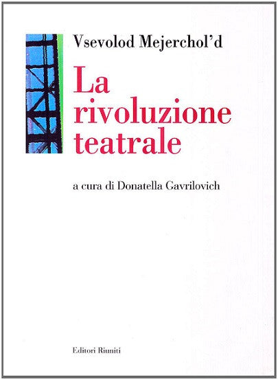 La rivoluzione teatrale