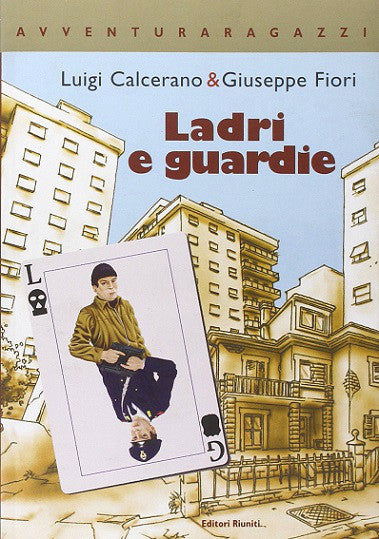 Ladri e guardie