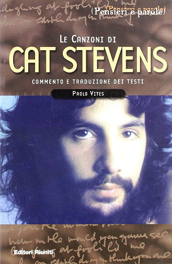 Cat Stevens. Commento e traduzione dei testi