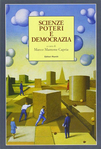 Scienze, poteri e democrazia