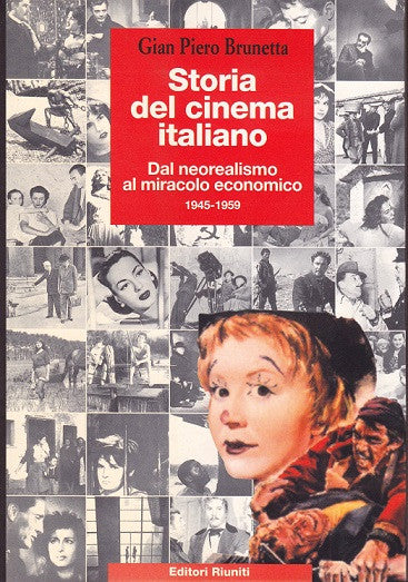 Storia del cinema italiano Vol. 3 - Dal neorealismo al miracolo economico 1945-1959
