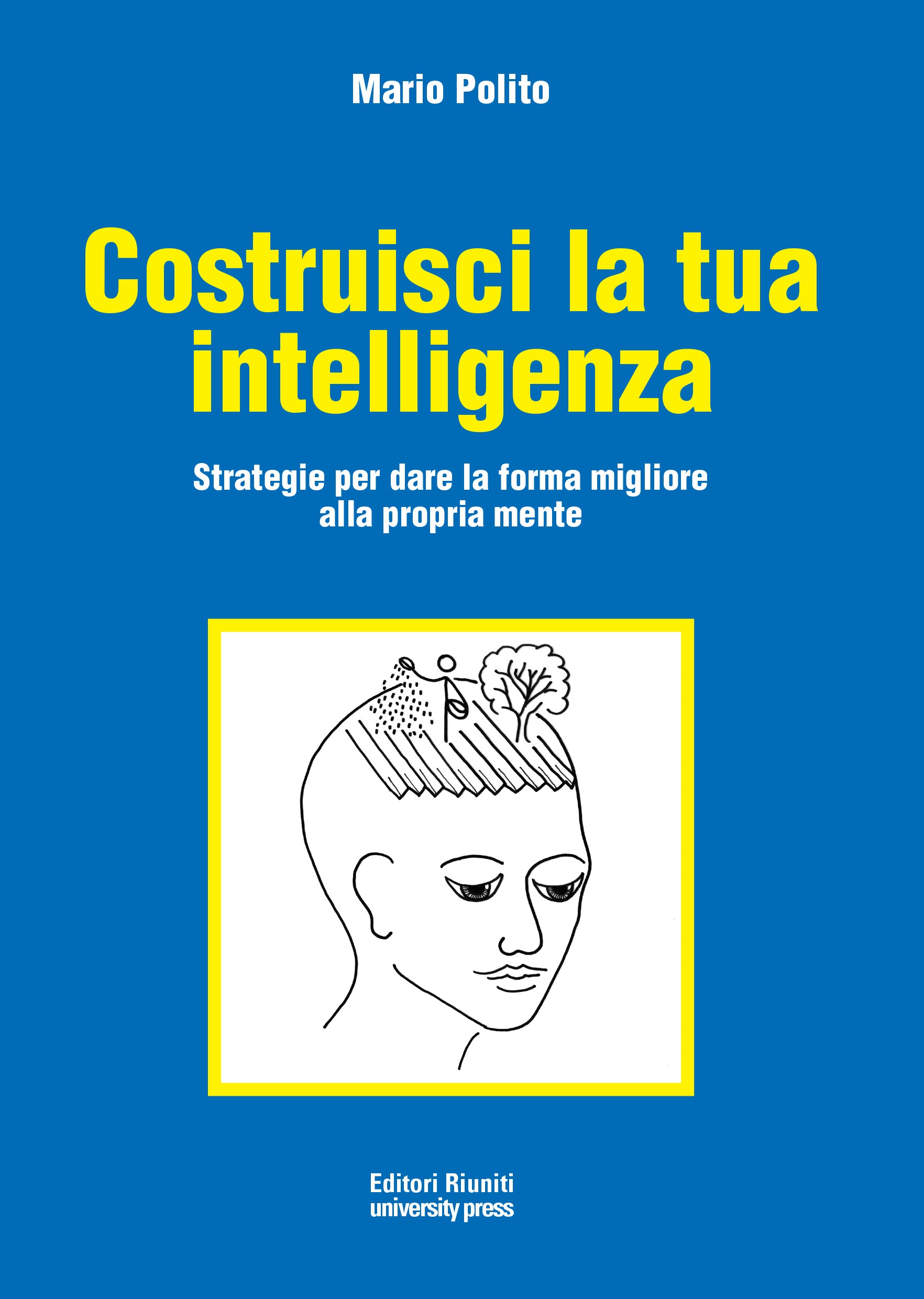 Costruisci la tua intelligenza