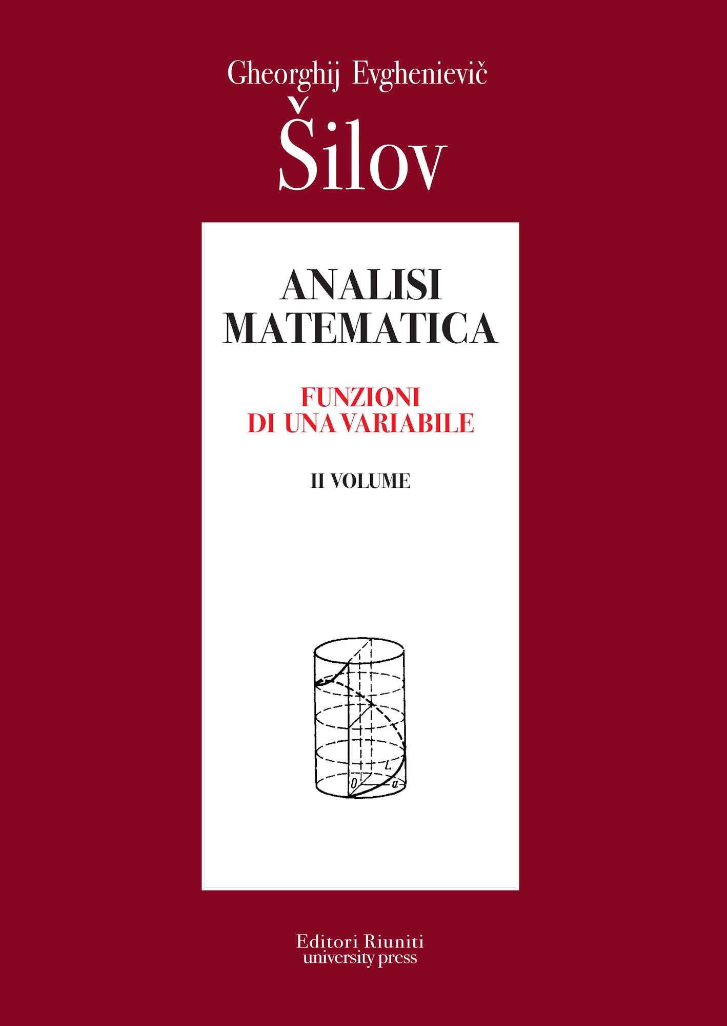 Analisi matematica vol. 2 - Funzioni di una variabile Parte III