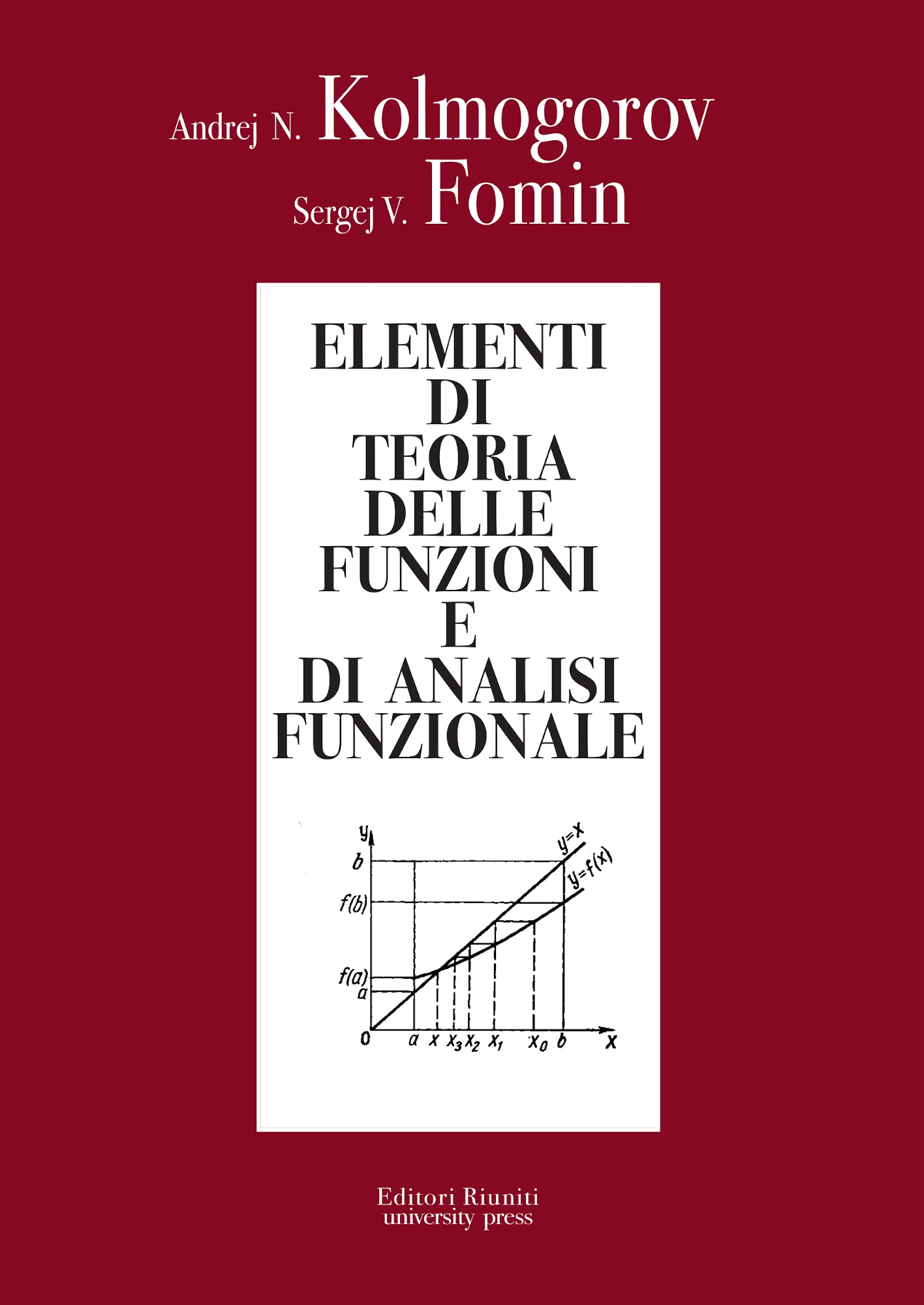 Elementi di teoria delle funzioni e di analisi funzionale