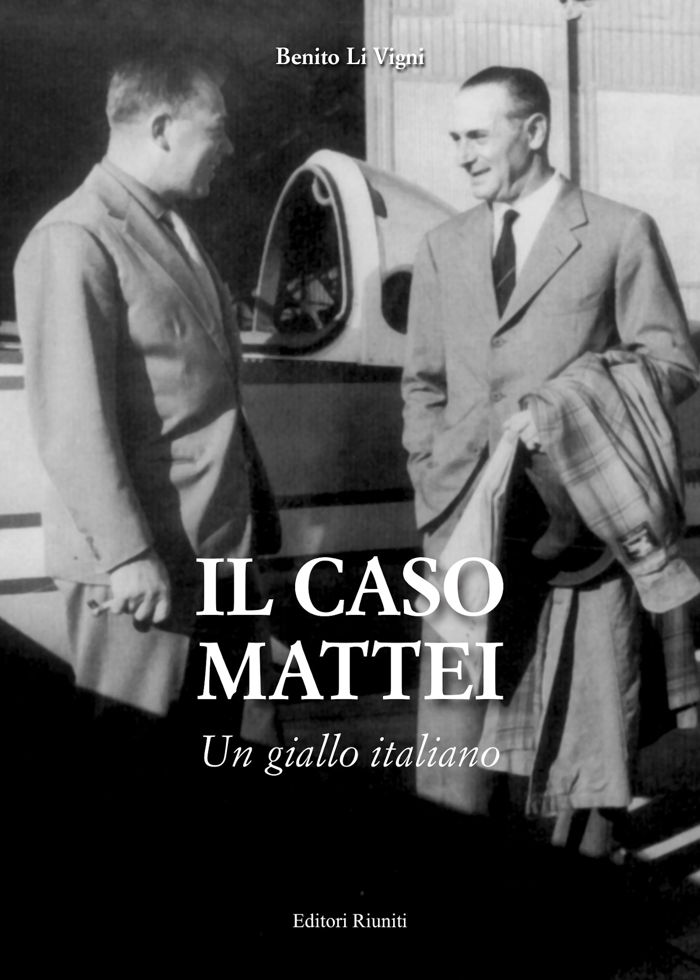 Il caso Mattei. Un giallo italiano