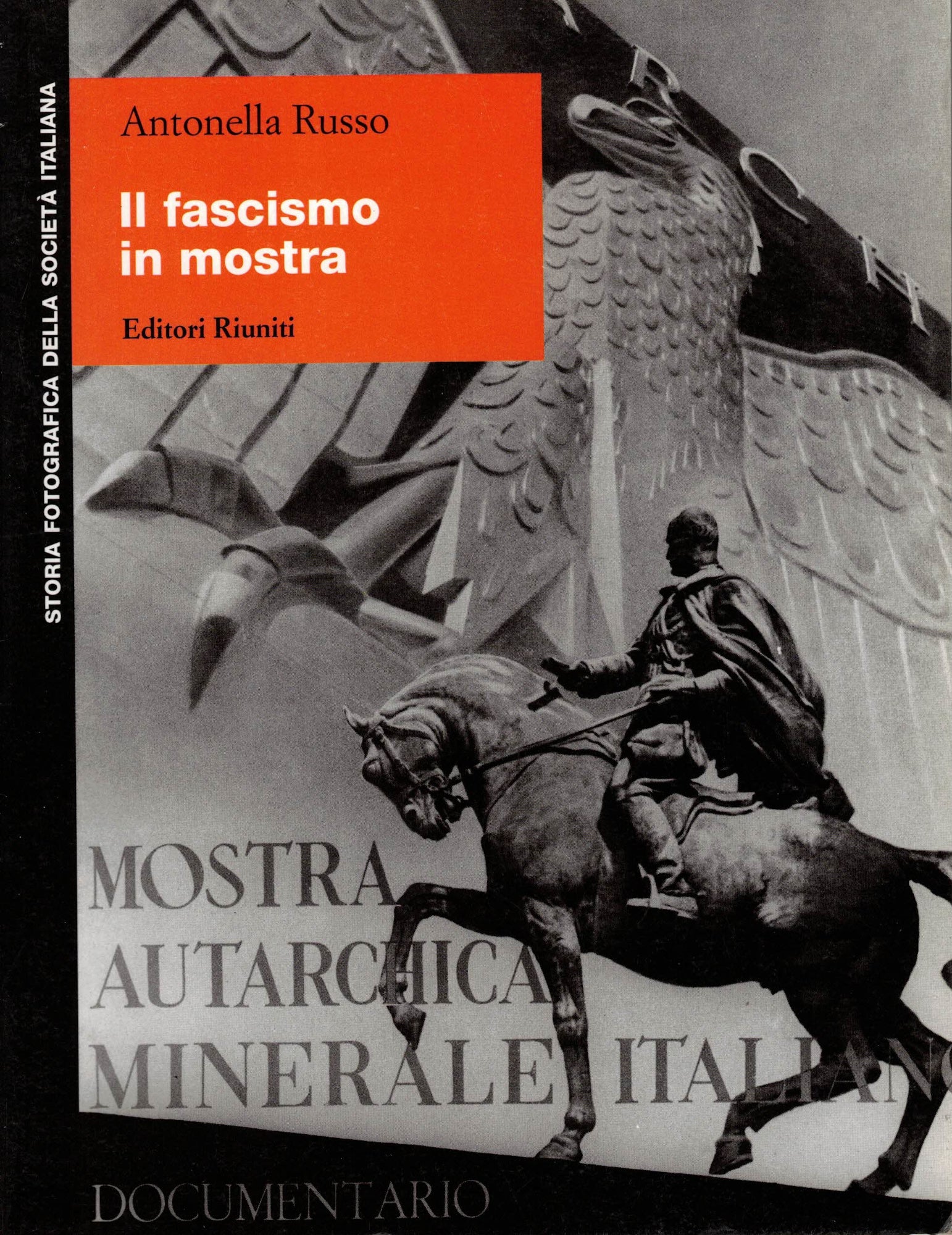 Il fascismo in mostra