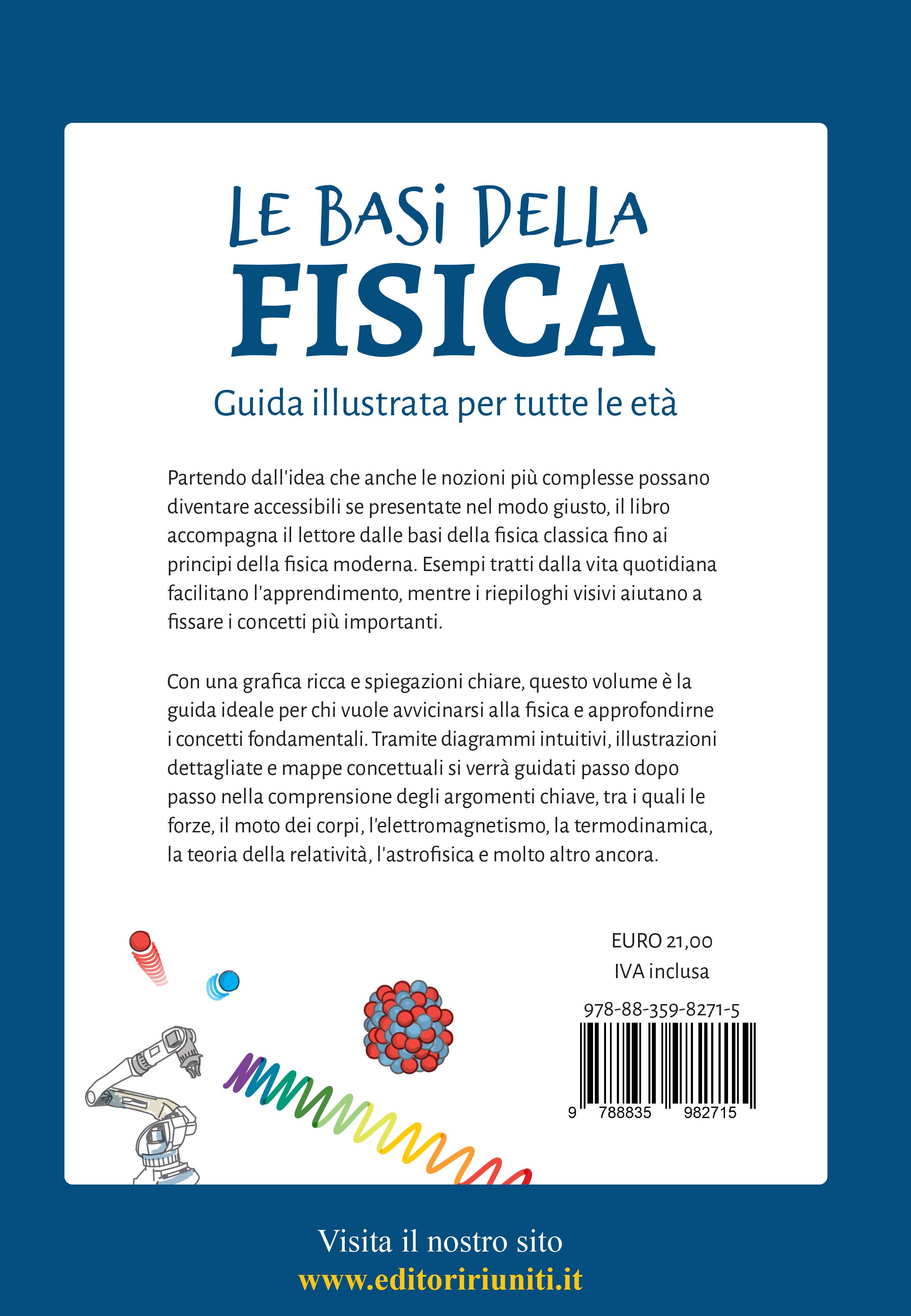 Le basi della fisica. Guida illustrata per tutte le età