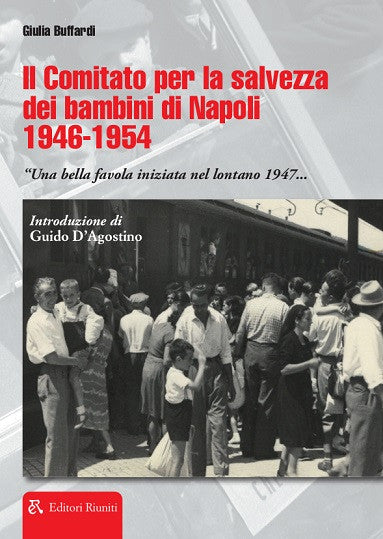 Il Comitato per la salvezza dei bambini di Napoli 1946-1954