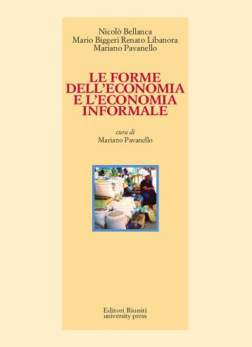 Le forme dell'economia e l'economia informale