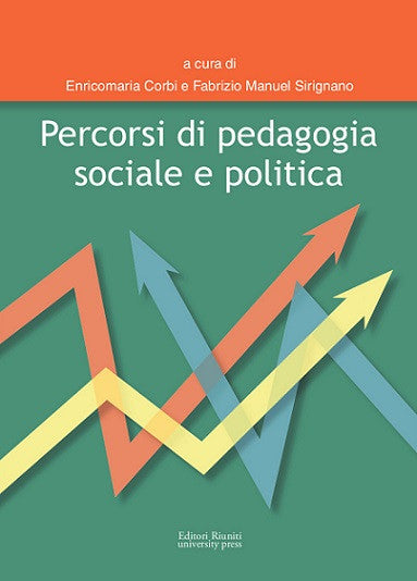 Percorsi di pedagogia sociale e politica