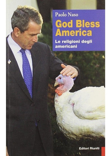 God Bless America. Le religioni degli americani