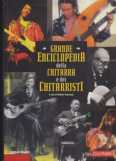 Grande enciclopedia della chitarra e dei chitarristi