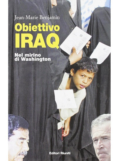 Obiettivo Iraq. Nel mirino di Washington